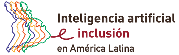 Inteligencia artificial e Inclusión en América Latina